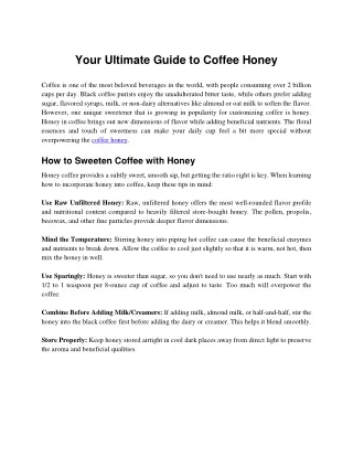 Your Ultimate Guide to Coffee Honey