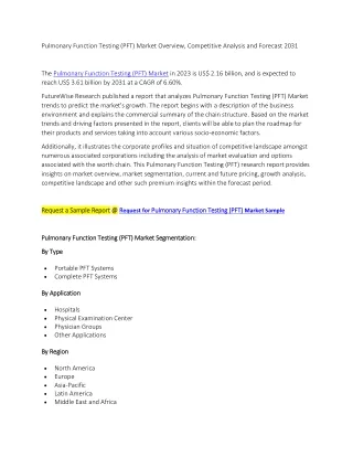 Pulmonary Function Testing (PFT) Market Forecast 2031