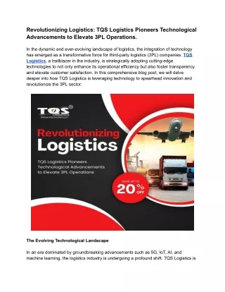 Revolutionizing Logistics_ TQS Logistics Pioneers Technological Advancements to Elevate 3PL Operations.