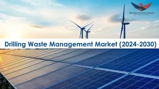 Drilling Waste Management Market Size, Share, Growth Analysis 2024-2030