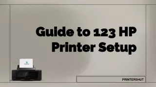 Printershut | Guide to 123 HP Printer Setup