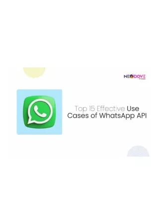 Top 15 Effective Use Cases of WhatsApp API