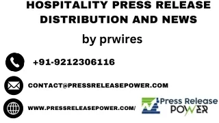 Hospitality Press Release Distribution and News