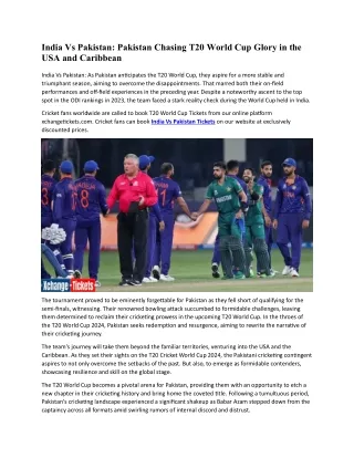 Pakistan vs India Chasing T20 World Cup Glory in the USA and Caribbean