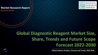 Diagnostic Reagent Market Size, Share, Trends and Future Scope Forecast 2022-2030