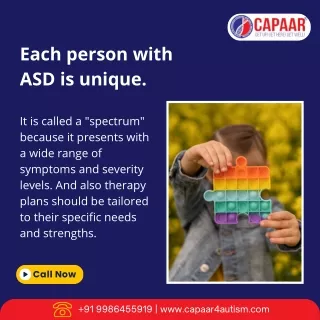 Each person with ASD is unique | Best Autism Centre in Bangalore | CAPAAR