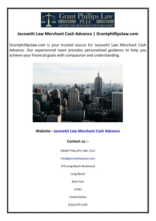 Jacovetti Law Merchant Cash Advance  Grantphillipslaw.com