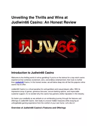 Unveiling the Thrills and Wins at Judiwin66 Casino An Honest Review