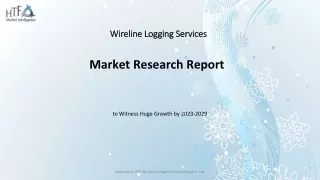 Wireline Logging Services Market - Global Trend and Outlook to 2029