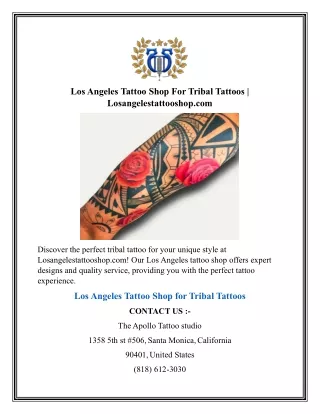 Los Angeles Tattoo Shop For Tribal Tattoos Losangelestattooshop