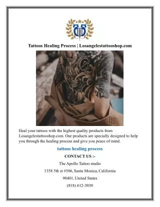 Tattoos Healing Process Losangelestattooshop