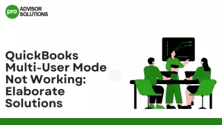 Easily Fix QuickBooks Multi-User Mode Not Working Issue