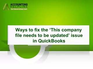 Easy Steps to Fix This company file needs to be updated issue