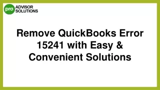 The Right Way To Fix QuickBooks Error 15241