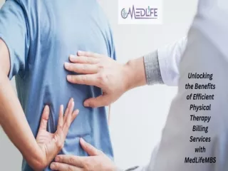 Physical Therapy Billing Services with MedLifeMBS