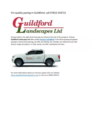 For quality paving in Guildford, call 07823 334721