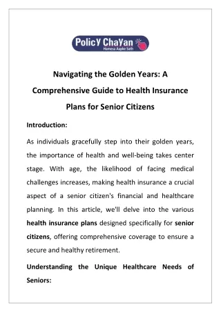 Navigating the Golden Years  A Comprehensive Guide to Health Insurance Plans for Senior Citizens