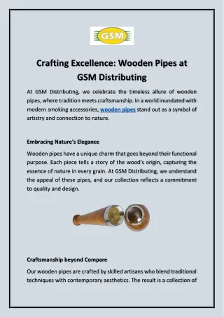 Crafting Excellence: Wooden Pipes at GSM Distributing