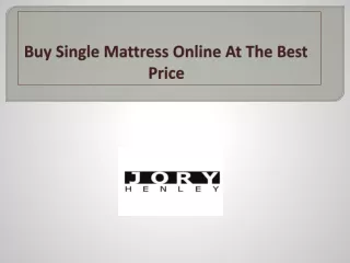 Buy Single Mattress Online At The Best Price