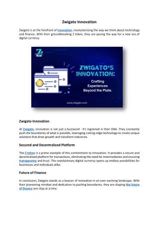 Zwigato Innovation (Z Token Innovation)