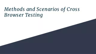 Methods and Scenarios of Cross Browser Testing