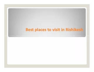 Best places to visit in Rishikesh