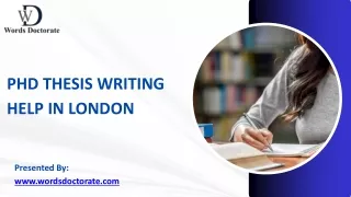 PhD Thesis Writing Help In London