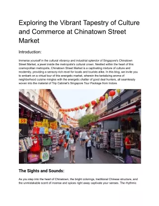 Exploring the Vibrant Tapestry of Culture and Commerce at Chinatown Street Market