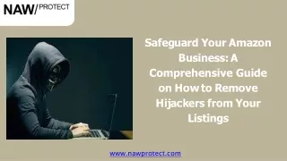 Safeguard Your Amazon Business A Comprehensive Guide on How to Remove Hijackers from Your Listings