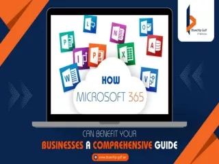 How Microsoft 365 Can Benefit Your Businesses