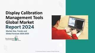 Display Calibration Management Tools Market Size, Industry Trends 2033