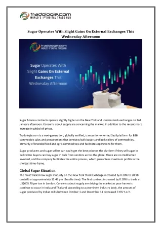 Sugar Operates With Slight Gains On External Exchanges This Wednesday Afternoon