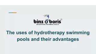 The uses of hydrotherapy swimming pools and their advantages