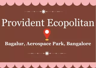 Provident Ecopolitan Bagalur Aerospace Park Bengaluru.pdf