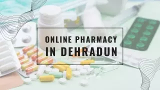 Online Pharmacy in Dehradun