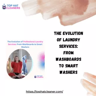 The Evolution of Laundry Services From Washboards to Smart Washers