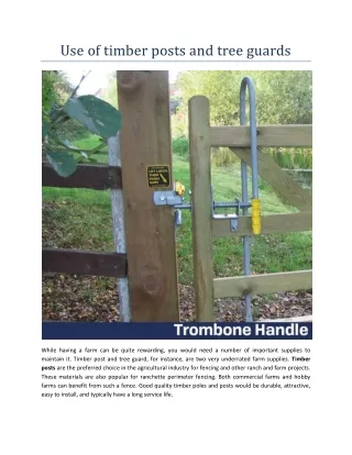 Use of timber posts and tree guards