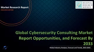 Cybersecurity Consulting Market size See Incredible Growth during 2033