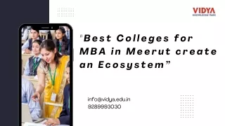 Best Colleges for MBA in Meerut create an Ecosystem”
