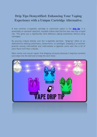 Drip Tips Demystified: Enhancing Your Vaping Experience with a Unique Cartridge