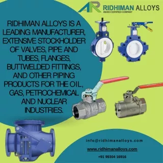 Globe Valve| Ball Valve| Butterfly Valve| Gate Valve - Ridhiman Alloys