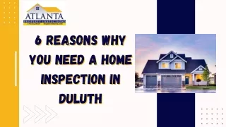 6 Reasons Why You Need a Home Inspection in Duluth