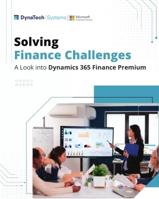 A Look into Dynamics 365 Finance Premium
