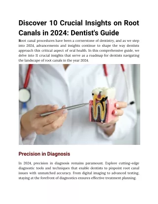 Discover 10 Crucial Insights on Root Canals in 2024: Dentist's Guide