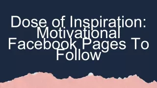 Dose of Inspiration Motivational Facebook Pages To Follow