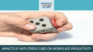 Impacts of Anti-Stress Cubes on Workplace Productivity