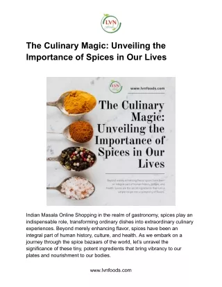 The Culinary Magic_ Unveiling the Importance of Spices in Our LivesThe Culinary