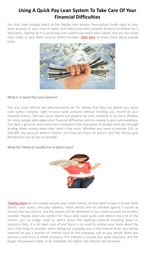 Using A Quick Pay Loan System To Take Care Of Your Financial