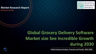 Grocery Delivery Software Market size See Incredible Growth during 2030