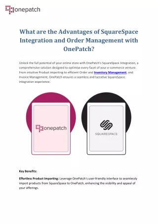 Advantages of SquareSpace Integration and Order Management with OnePatch